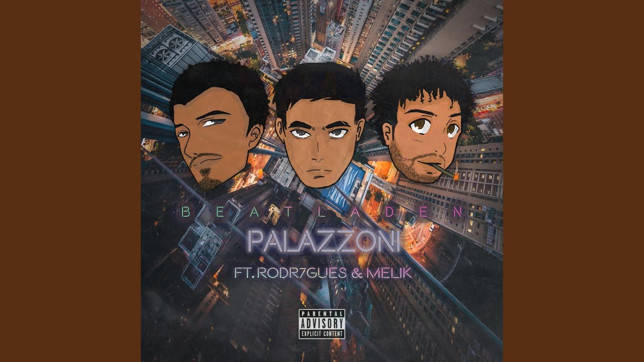 Palazzoni (feat. Rodr7gues & Melik)