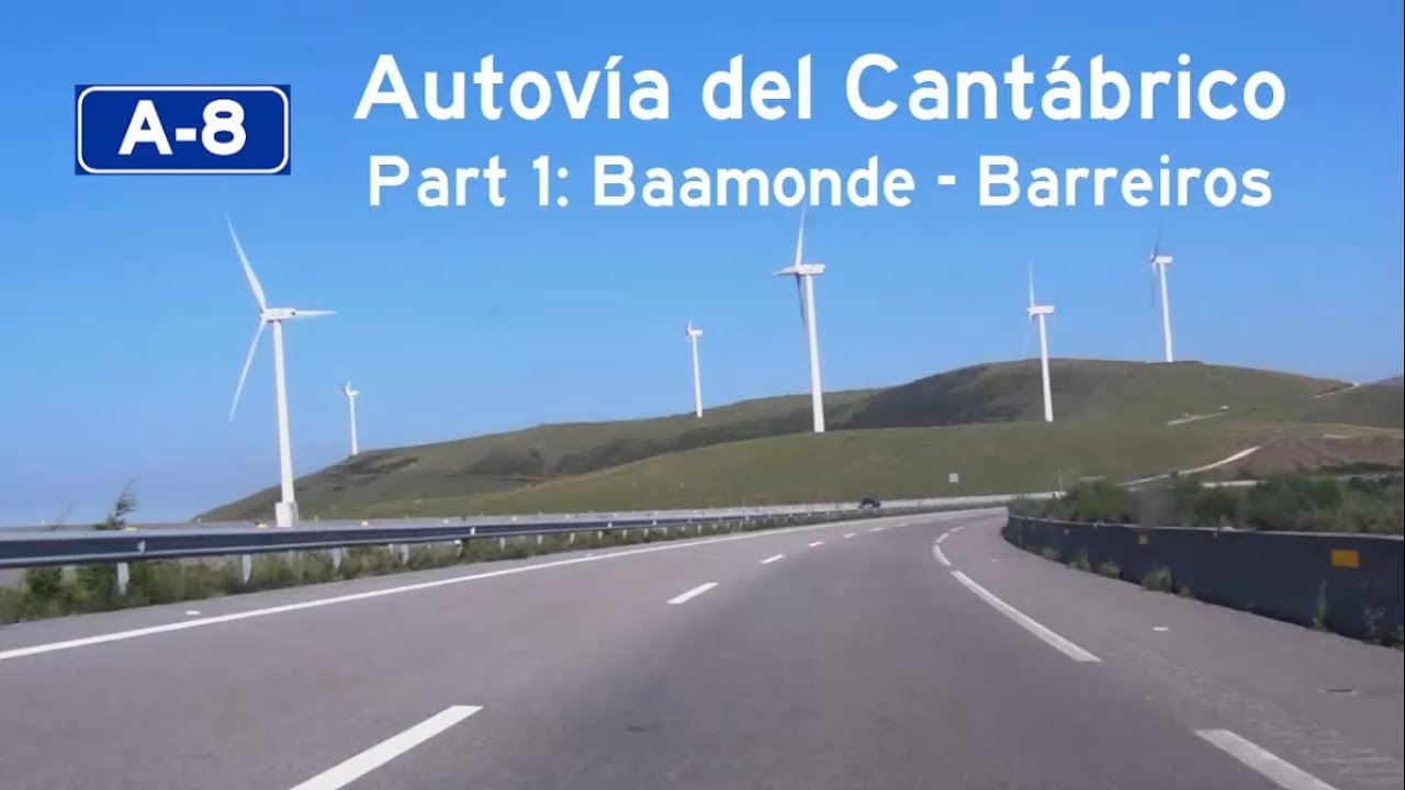 [E] A-8, Part 1: Baamonde (A-6)-Barreiros