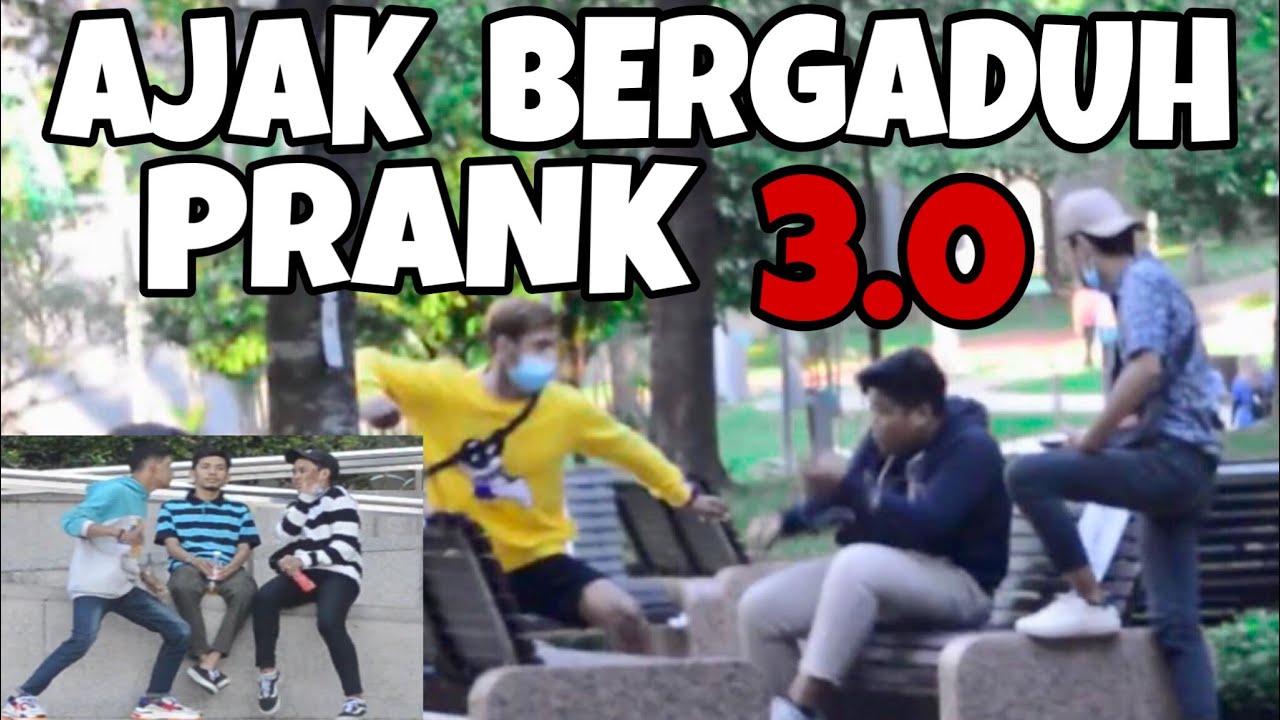 (PART 3) AJAK BERGADUH PRANK!