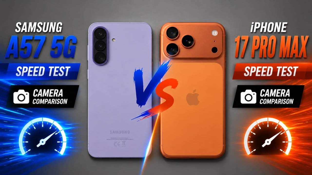 iPhone 17 Pro Max vs Samsung A57 5G Speed Test & Camera Comparison 