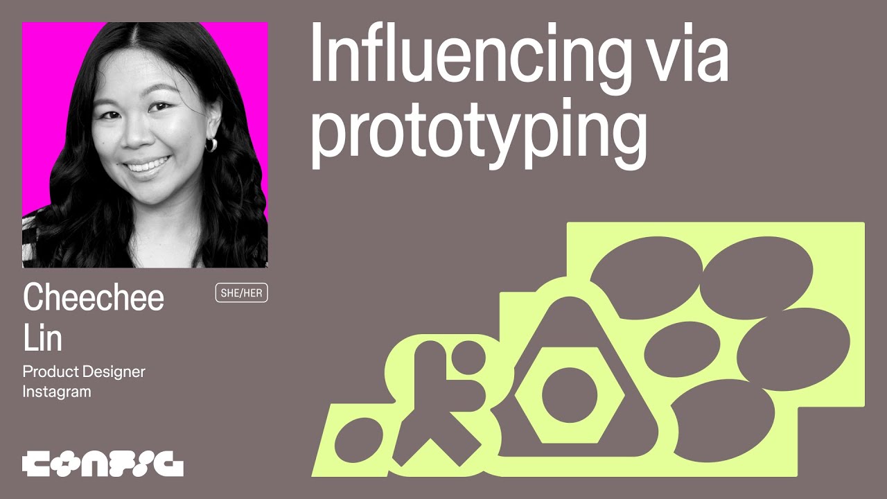 Config 2025: Influencing via prototyping with Cheechee Lin