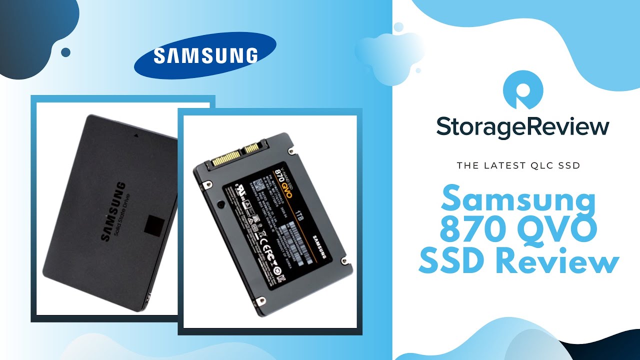 Samsung 870 QVO SSD Review