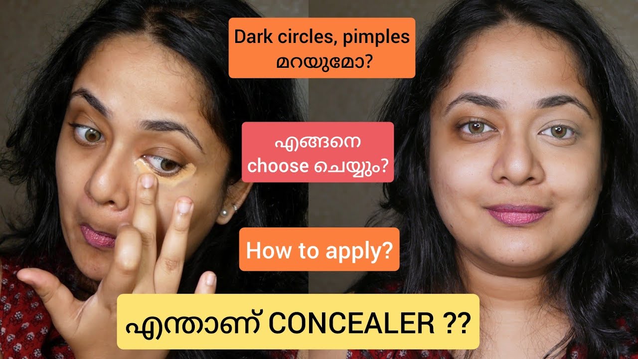 ഇനി ഫൌണ്ടേഷൻ വേണ്ട😳 Concealer | അറിയേണ്ടതെല്ലാം| full guide for beginners