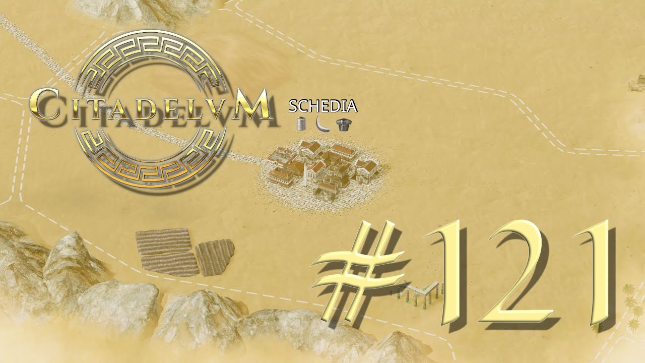 CITADELUM 🏛️ New city and new enemies 🏛️ Let's Play 121