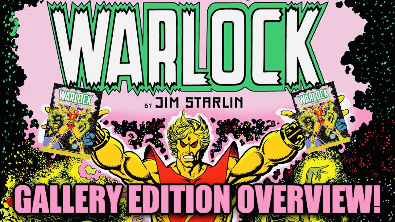 WARLOCK by Jim Starlin Gallery Edition Overview!