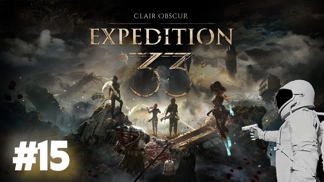 🔥Clair Obscur Expedition 33 - легенда уходящего года! (15 серия) | Стрим
