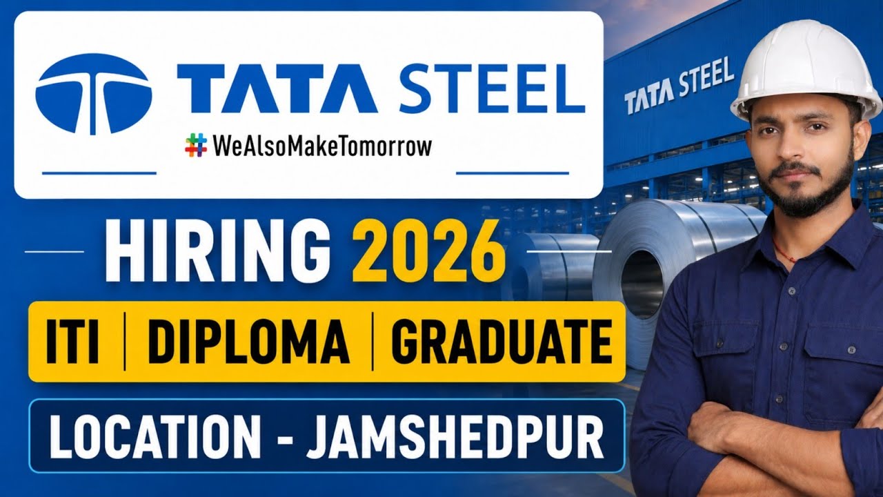 Tata Steel Recruitment 2026 | ITI Diploma Graduate | Apply Online | Tata Steel Jobs 2026