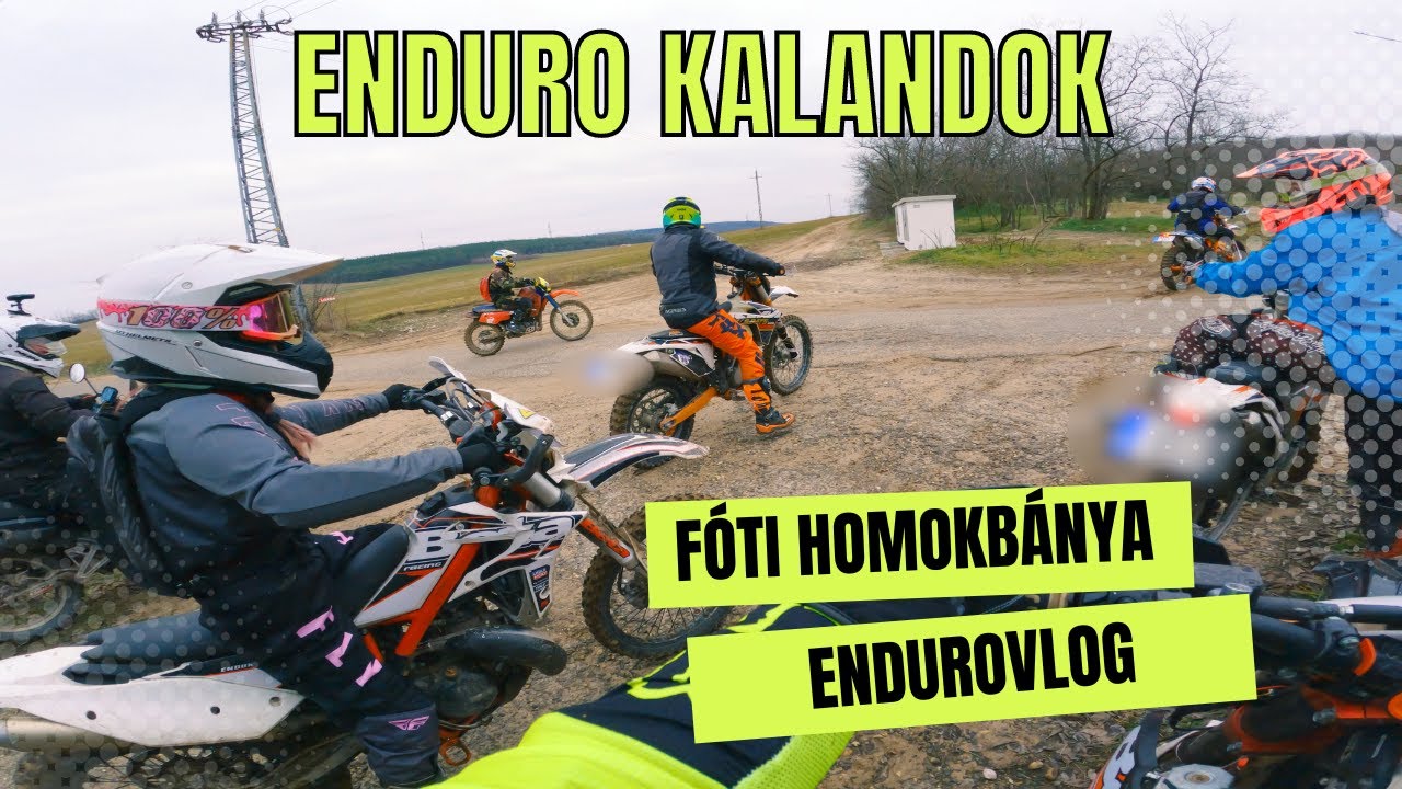 Enduro kalandok a Fóti Homokbányában | 4K