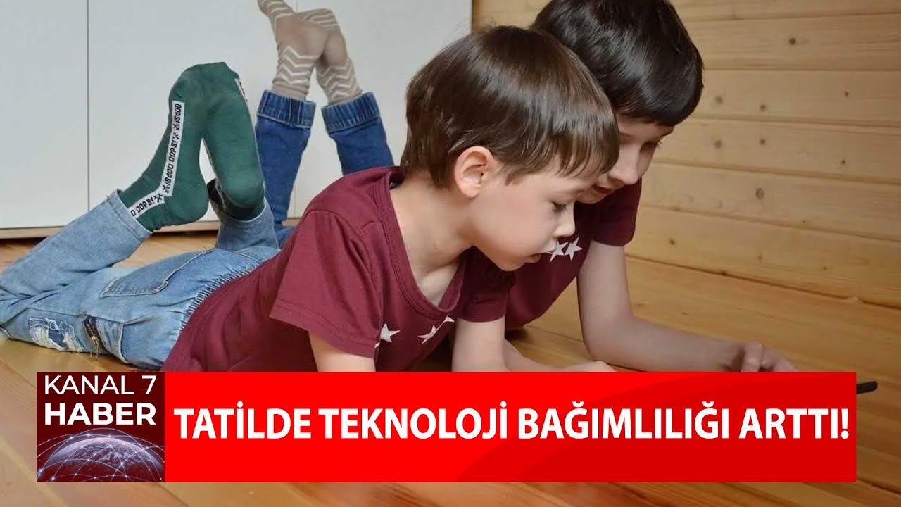 Tatilde Teknoloji Bağımlılığı Arttı!