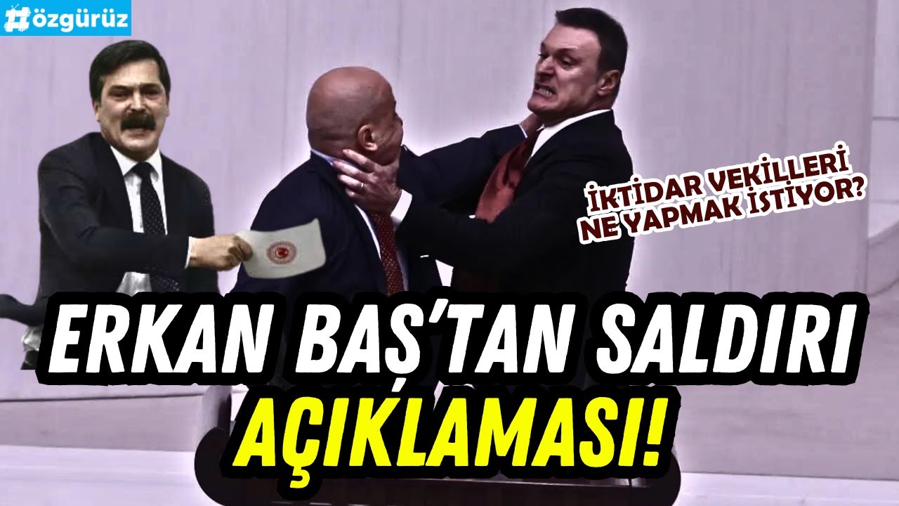 Erkan Baş'tan alçak saldırıya sert tepki