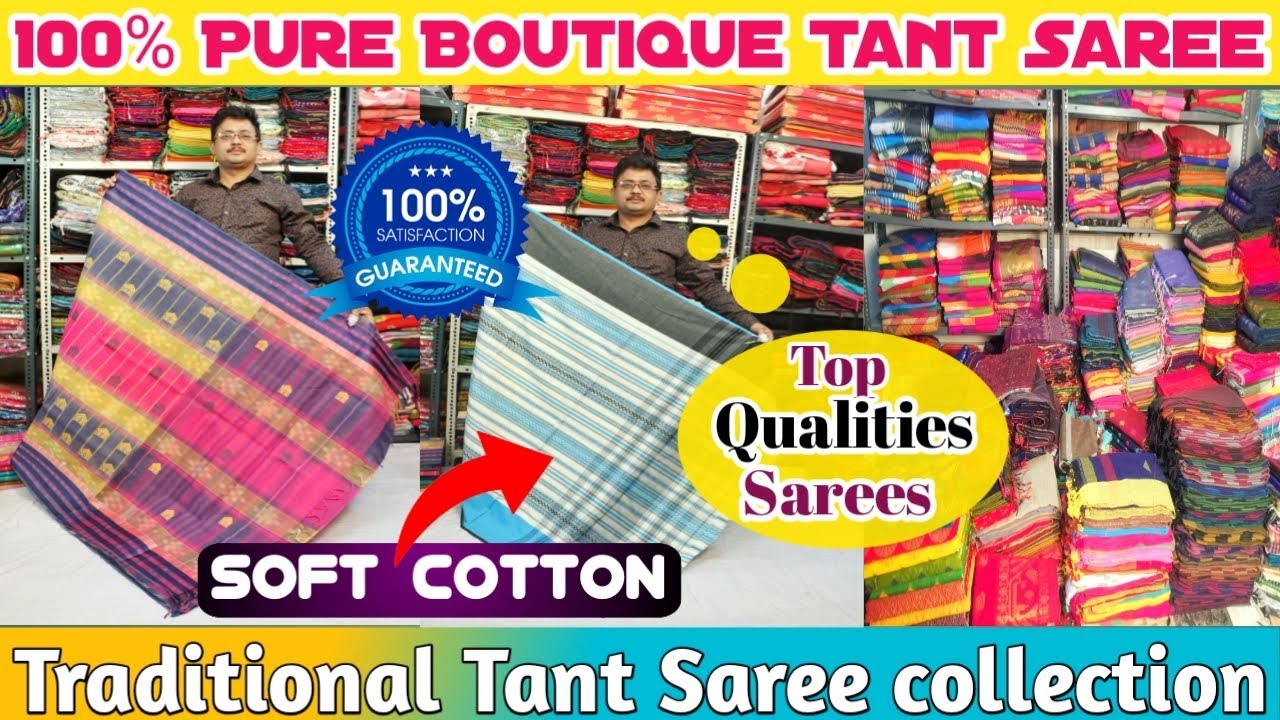 100% Pure Boutique Dhaniakhali, Phulia & Santipur Traditional Tant Saree Manufacturer & Wholesaler |