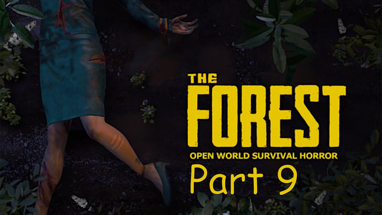 The Forest Part 9 - Triple Threat (NO COMMENTARY)