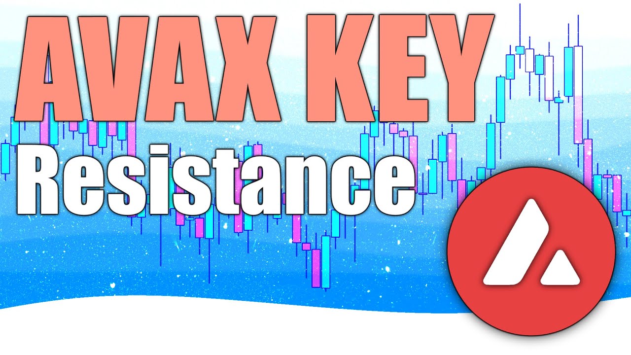 AVAX at Key Resistance! Avalanche Crypto Market Analysis