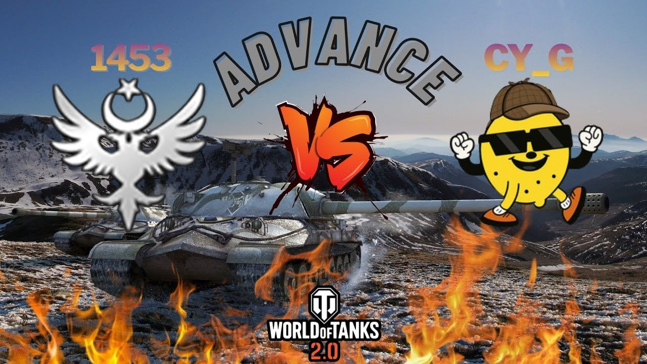 [WOT] | 1453 vs CY_G | ADVANCE / İLERLEME | +DC