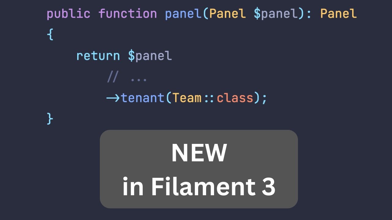 NEW in Filament 3: Multi-Tenancy