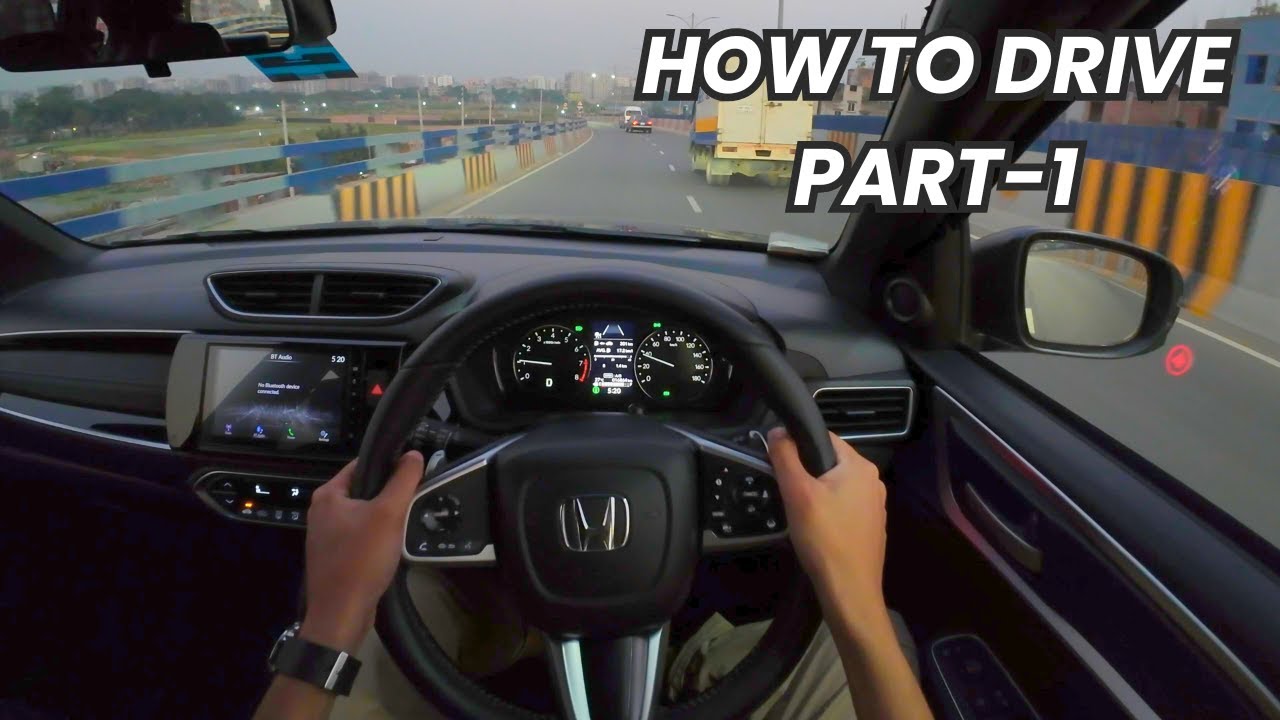 How to DRIVE - Part 1 (POV)