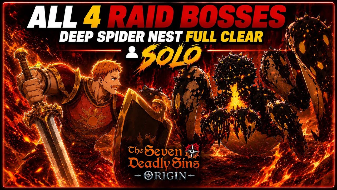 UNEDITED SOLO Deep Spider Nest Raid Bosses 🔥 Full Clear | Seven Deadly Sins Origin