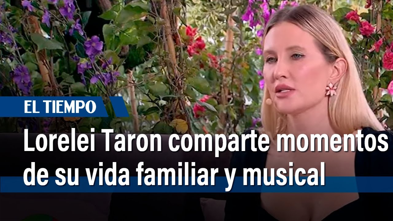 Lorelei Taron: Su llegada a Bogotá, el amor por Falcao y su vida como mamá y como cantante
