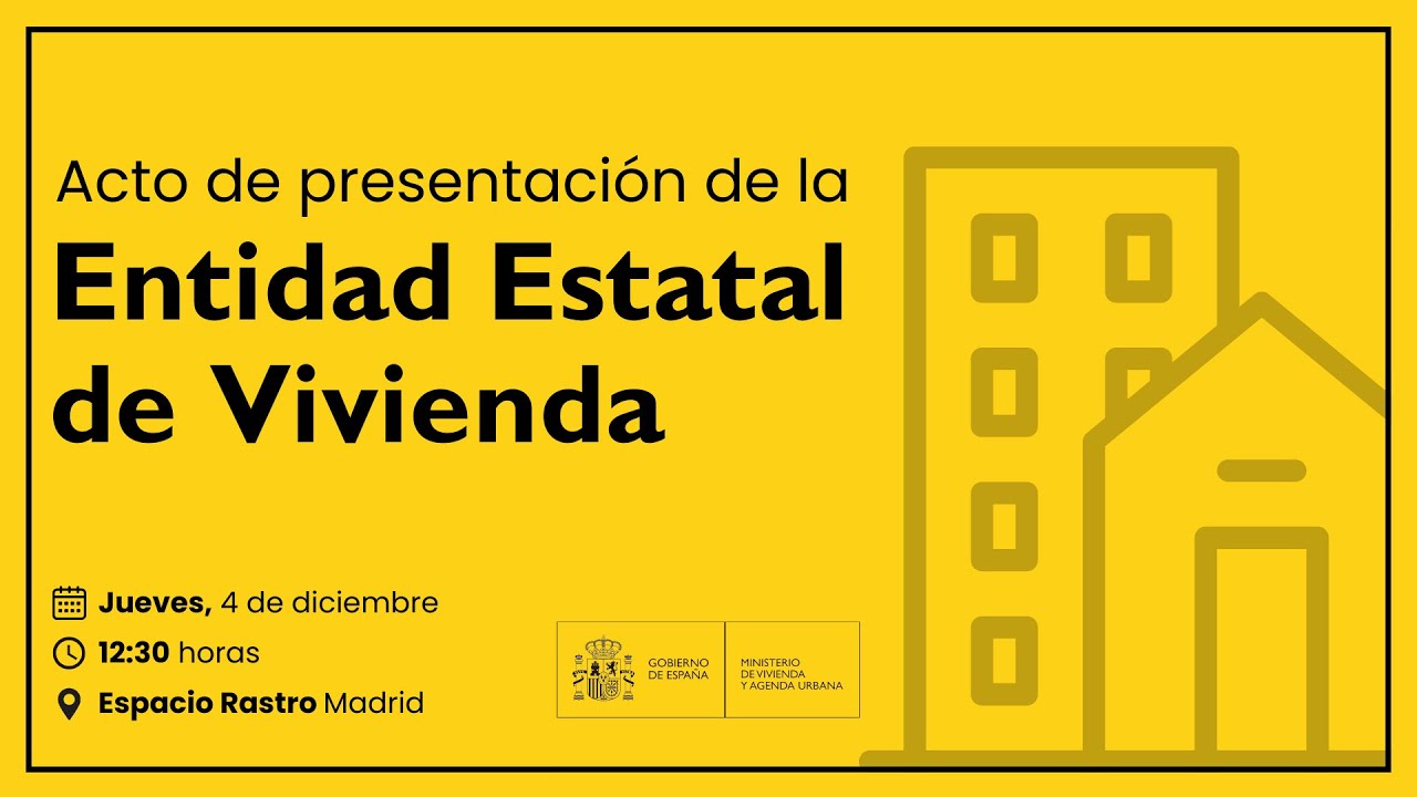 Presentación de la Entidad Estatal de Vivienda