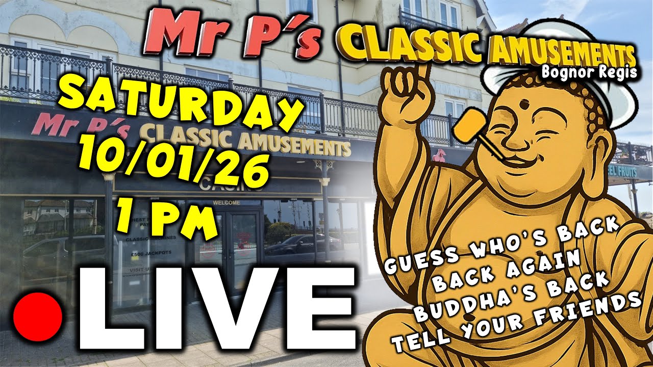 ● LIVE | Mr P's Classic Amusements Bognor - Arcade Flutter Show (10/01/26)