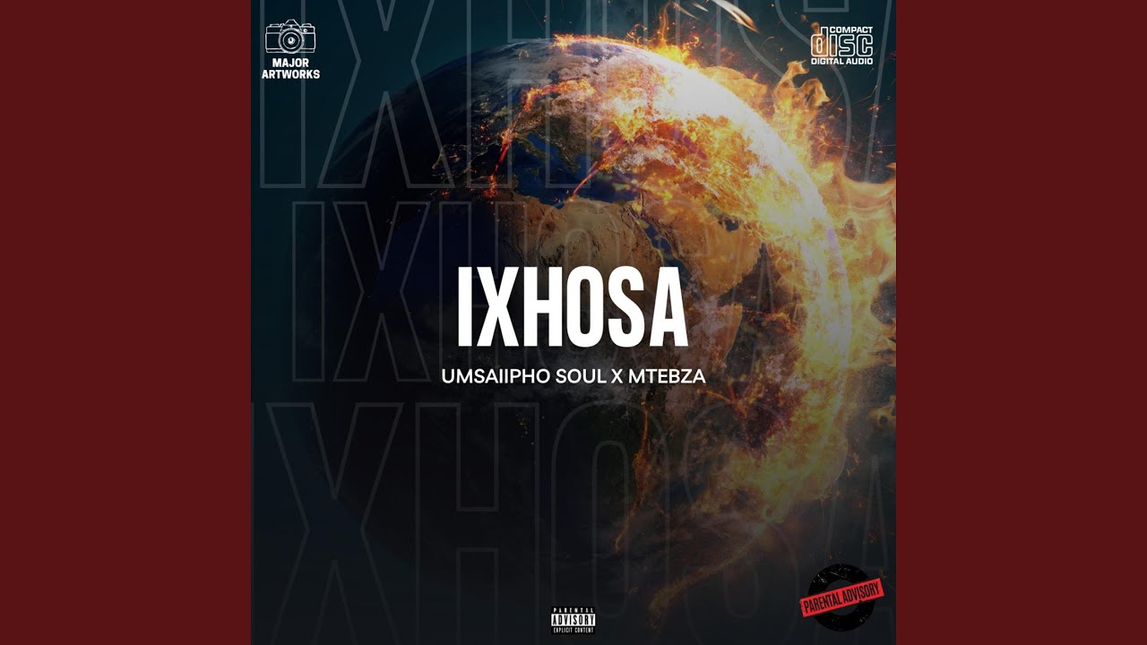 Ixhosa (feat. Msaiipho Soul)