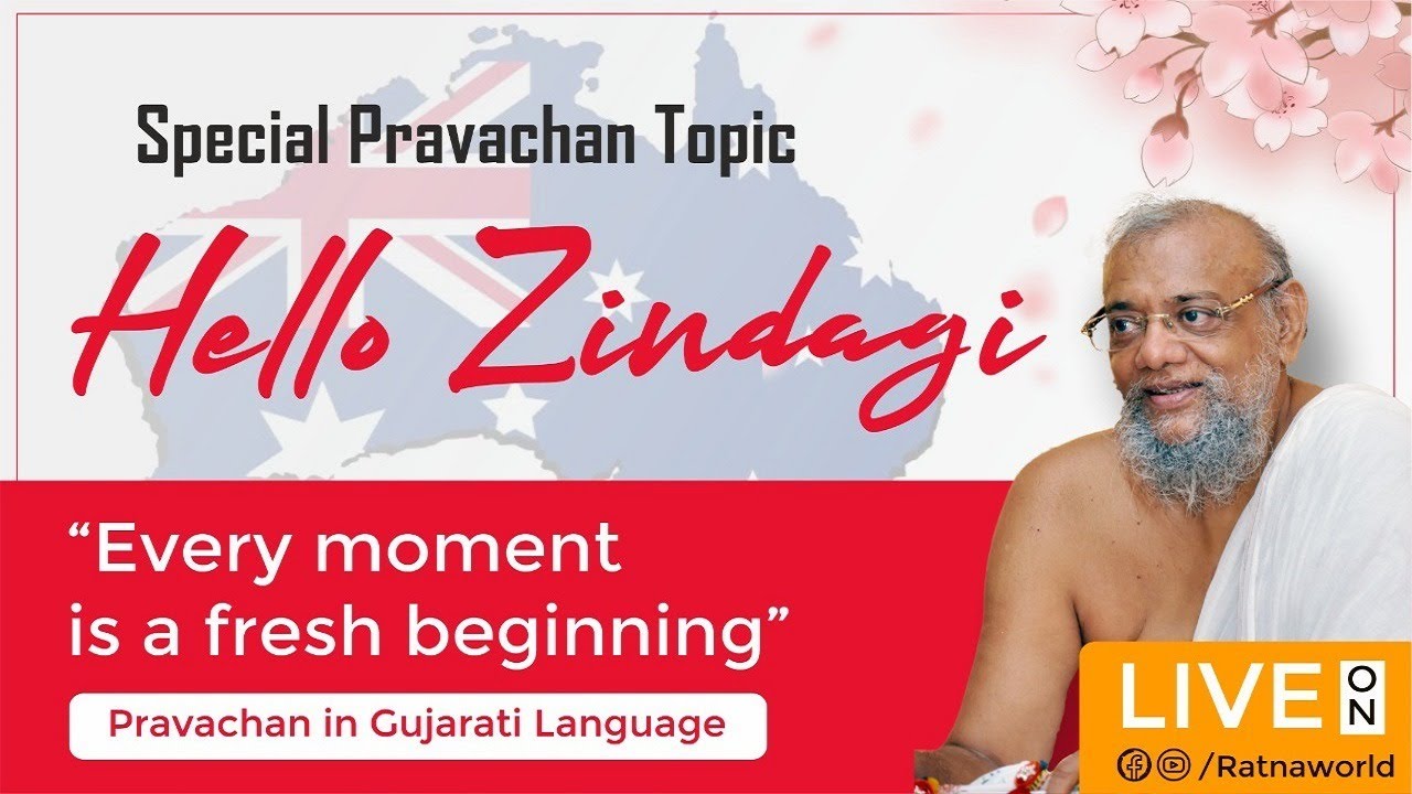 HELLO ZINDAGI - Discourse Exclusively for Jains residing in Australia