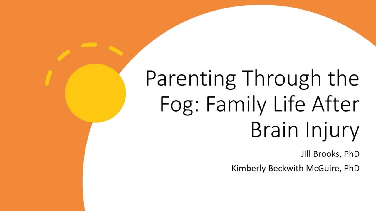 Parenting Through the Fog: Family Life After Brain Injury