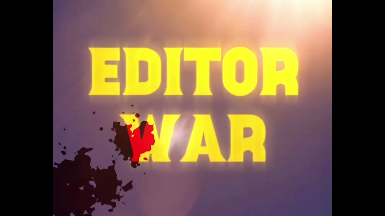 Editor war title card