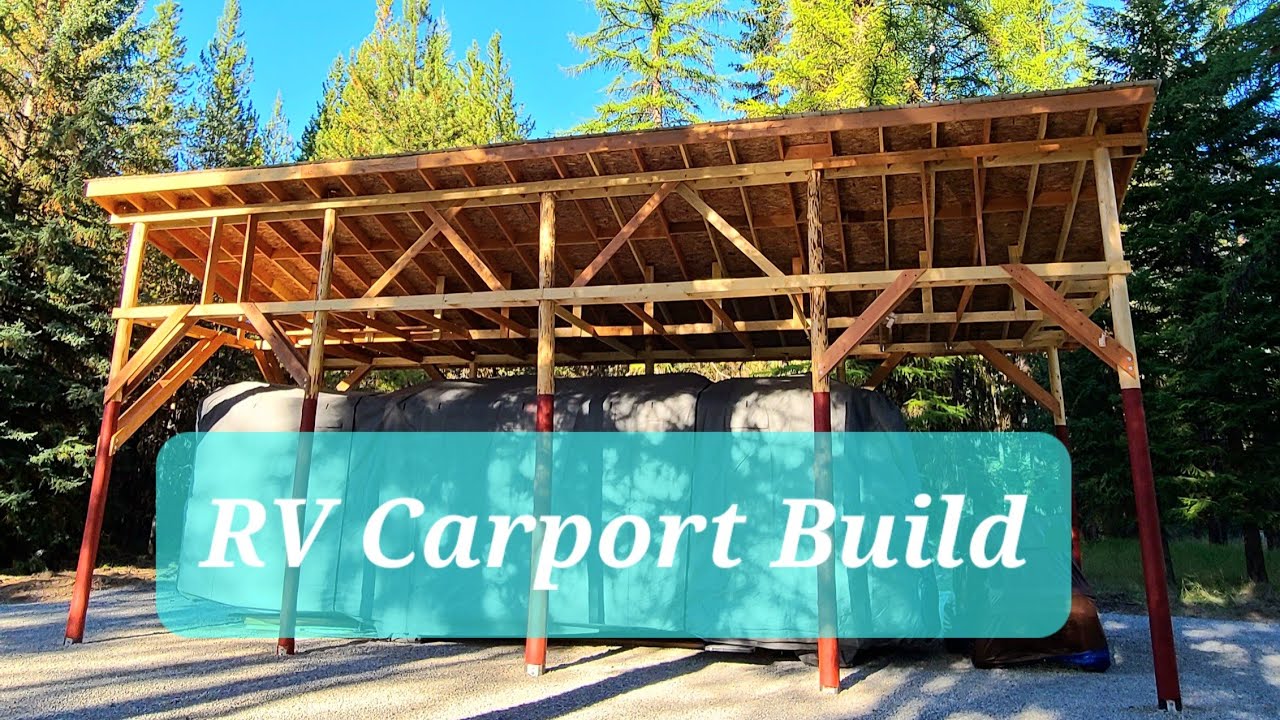 RV Carport Build On The Ranch!