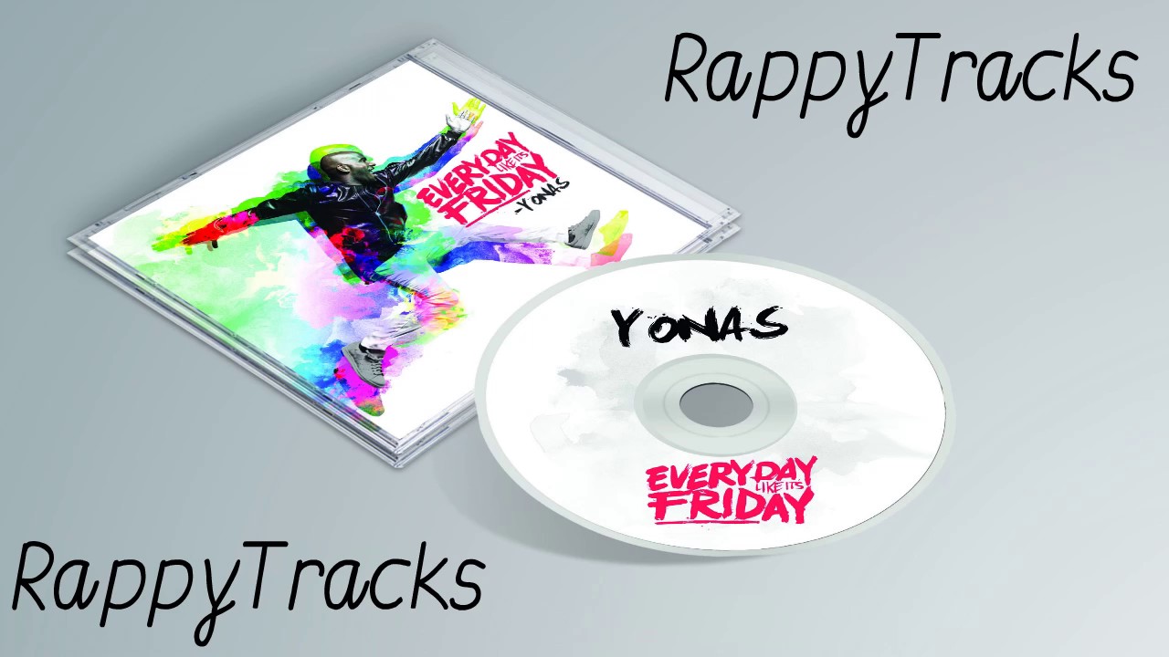 YONAS - Everyday Like It's Friday