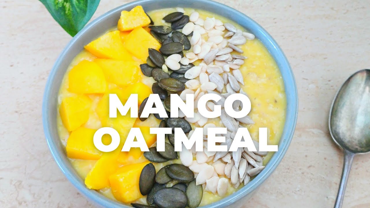 Mango Oatmeal Breakfast l Easy and Healthy 15 Minute Breakfast - Flavours Treat