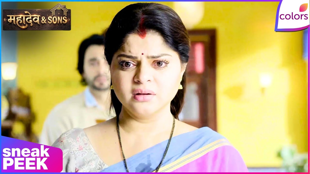 Mahadev & Sons | Ep. 29 | Vidya To Make A Choice: Dheeraj Or Mahadev? | Sneak Peek | Colors TV
