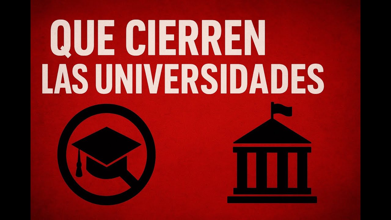 🌟Que cierren las universidades 🌟