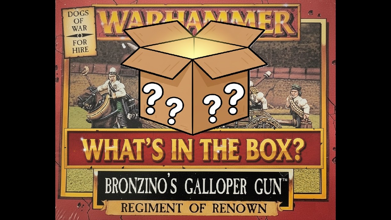 What's in the Box? #1 Dogs of War - Bronzino's Galloper Gun - Warhammer Fantasy Battle 5th Edition
