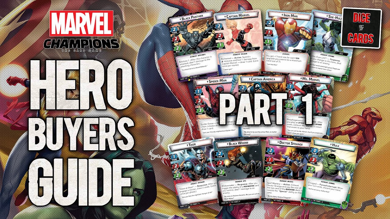 Marvel Champions Hero Buyers Guide - Pt1