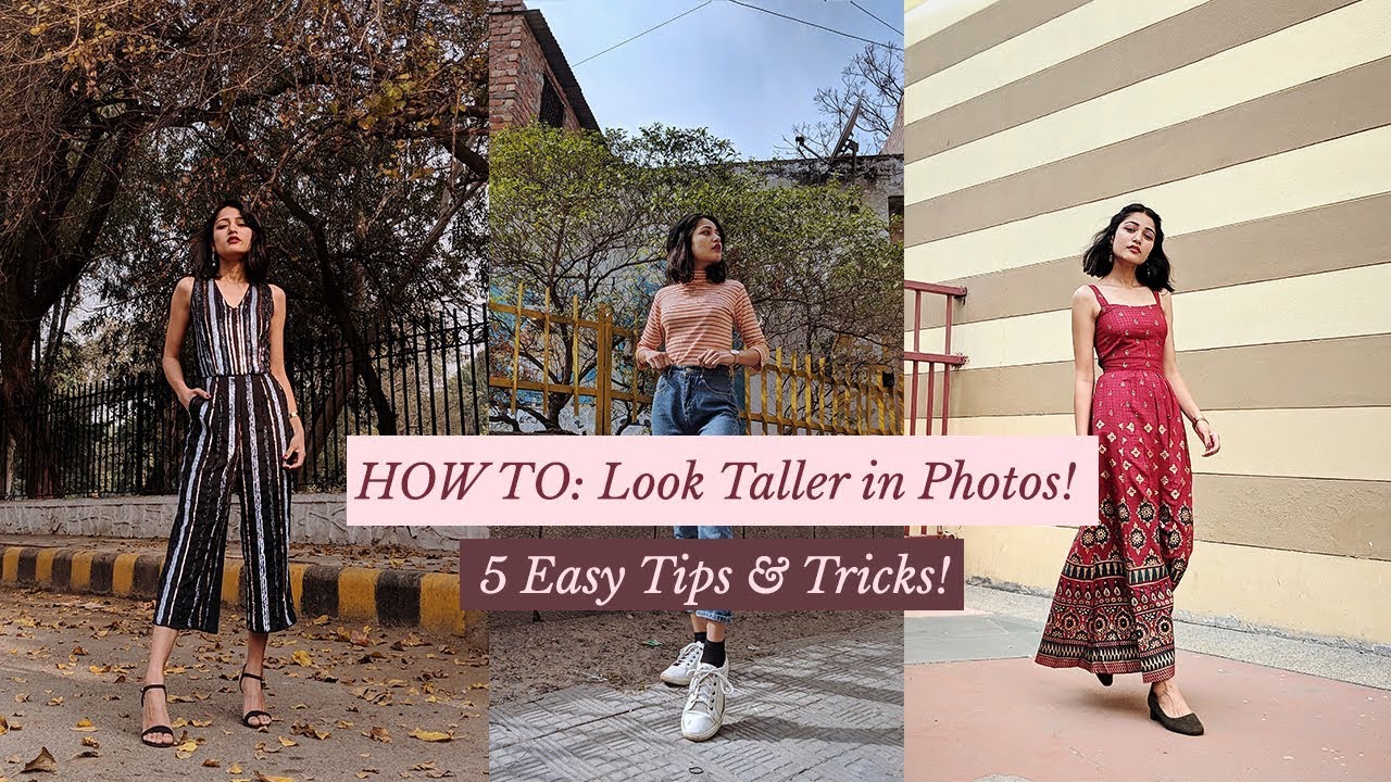 5 EASY Ways of Looking TaLLer in PHOTOS| SONIA GARG