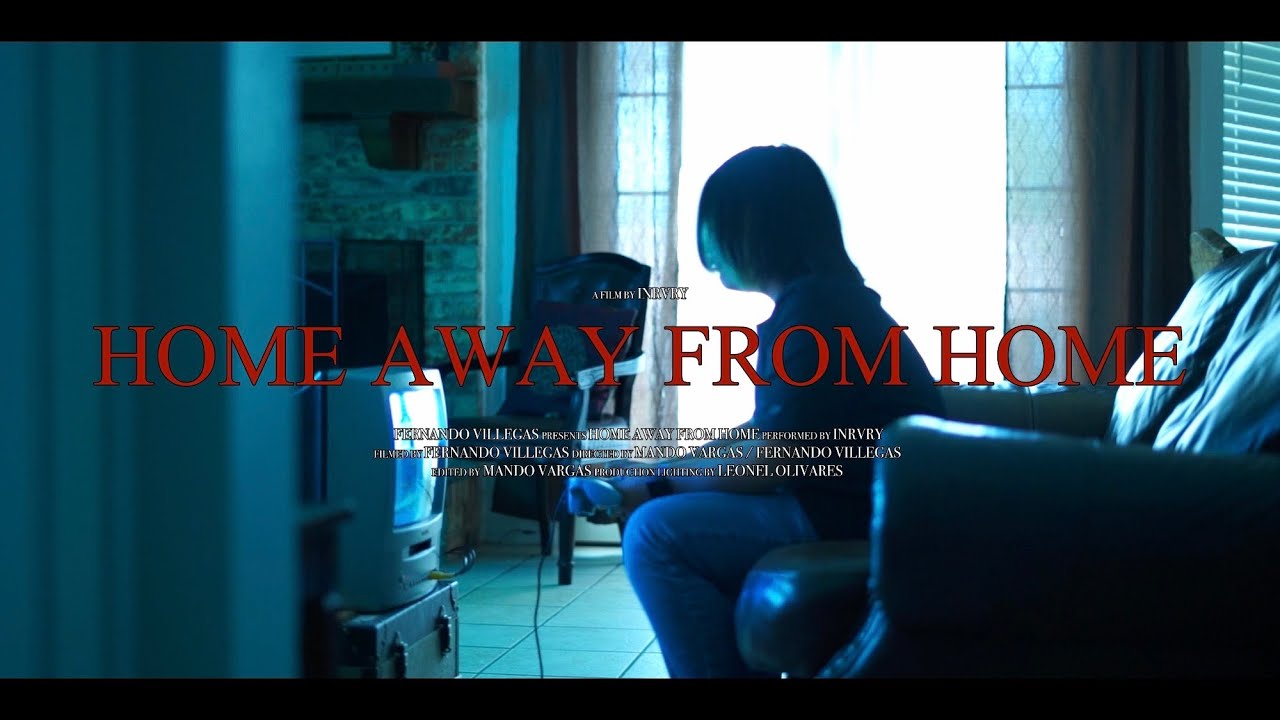 INRVRY - Home Away from Home (Official Music Video)