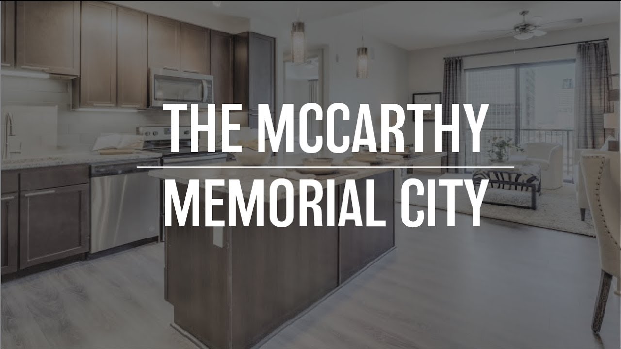 Houston Apartment Tour- The McCarthy Memorial City
