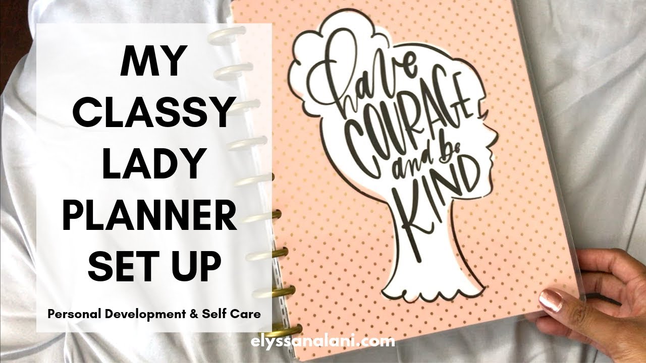 MY CLASSY LADY PERSONAL DEVELOPMENT & SELF CARE PLANNER | CLASSIC HAPPY NOTES