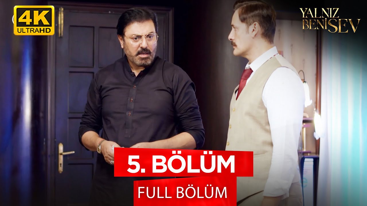 Yalnız Beni Sev - Pakistan Dizisi | 5. Bölüm - 4K Versiyon 💓