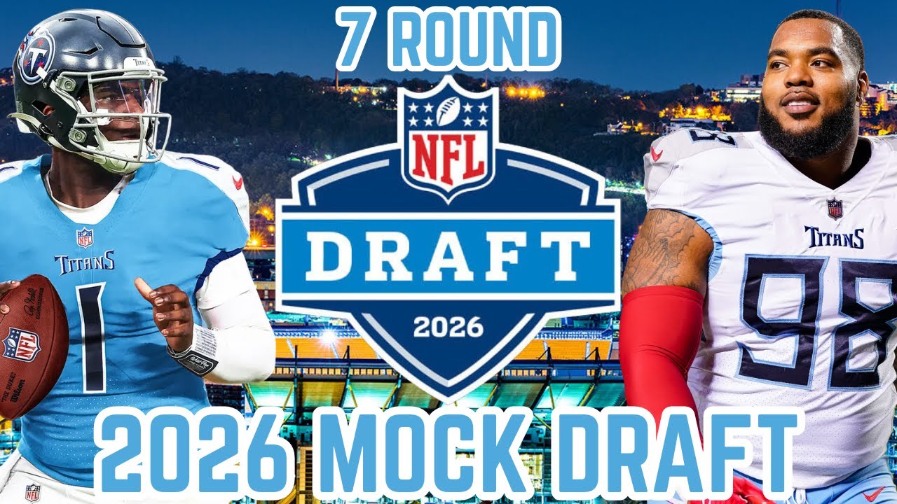 Tennessee Titans 2026 7-Round Mock Draft | Cam Ward Has Some HELP!