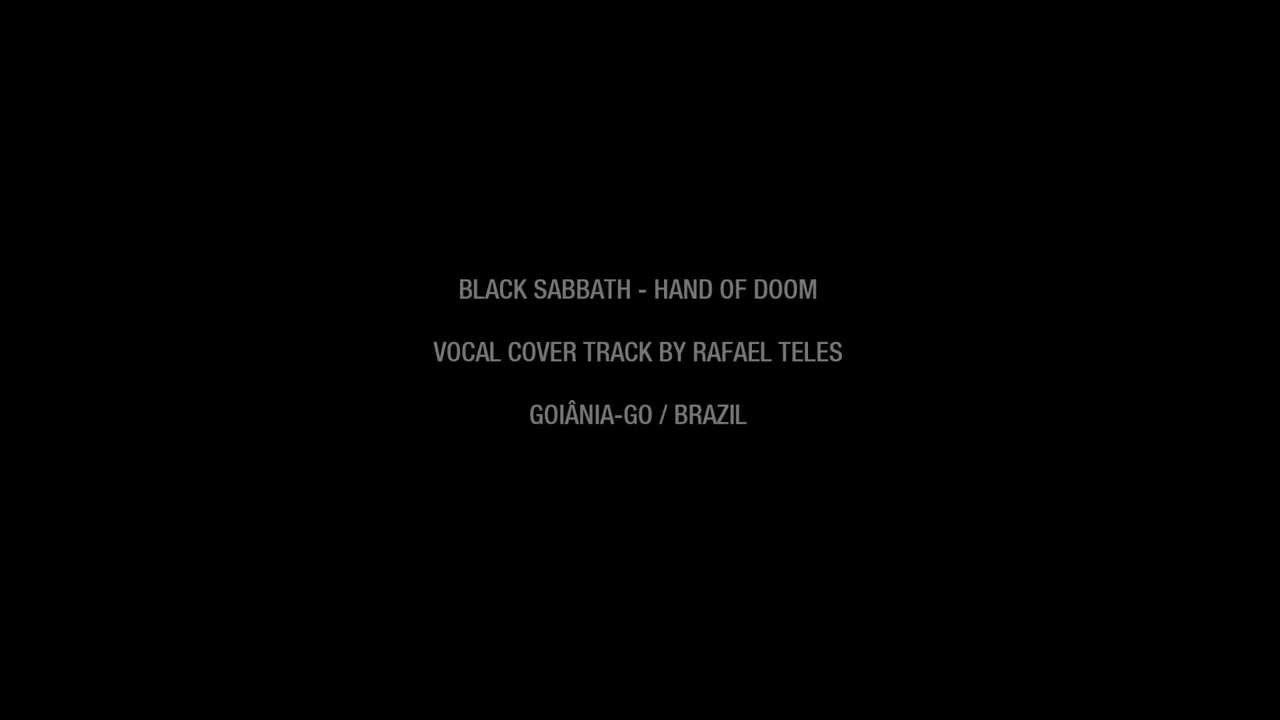 Rafael Teles - Hand Of Doom (Black Sabbath)