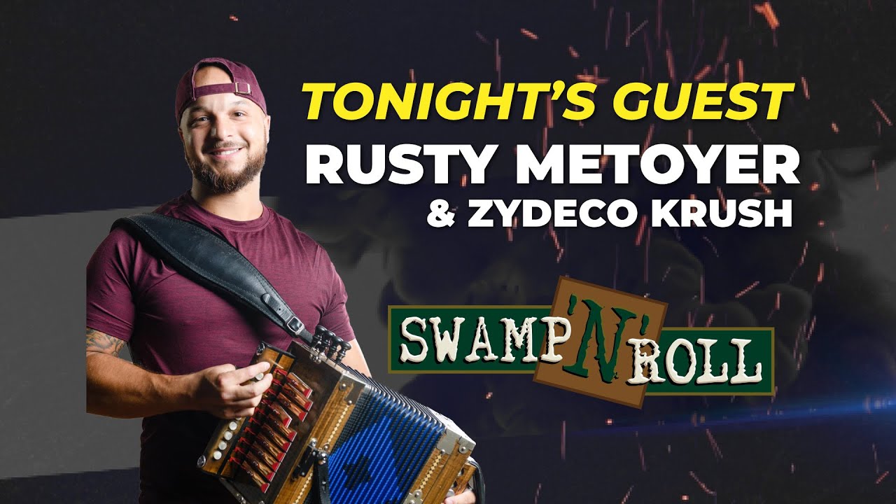 Swamp N Roll   Rusty Metoyer & Zydeco Krush 1 23
