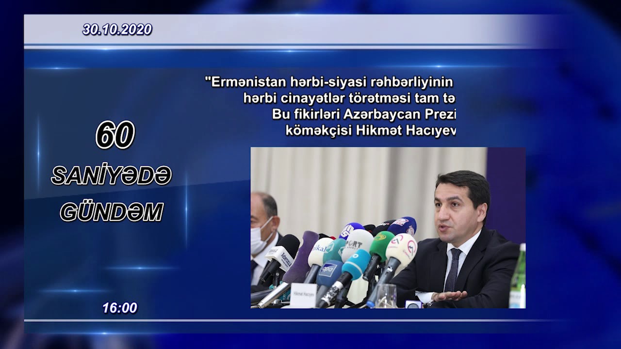 60 saniyə son xəbərlər