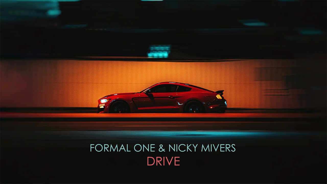 Formal One & Nicky Mivers - Drive