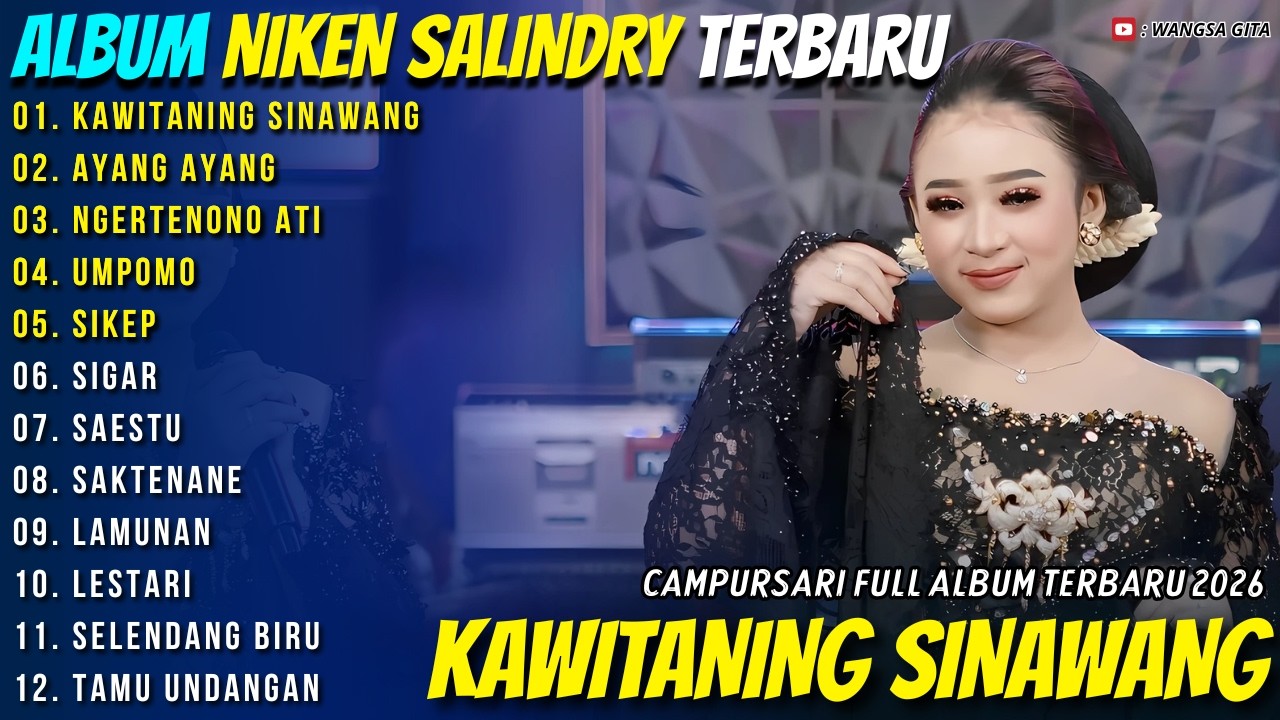 KAWITANING SINAWANG - AYANG AYANG || Niken Salindry || Wangsa Gita Campursari Full Album Terbaru