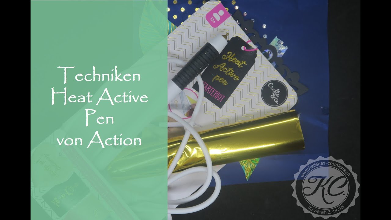 Techniken mit dem Heat Active Pen von Action