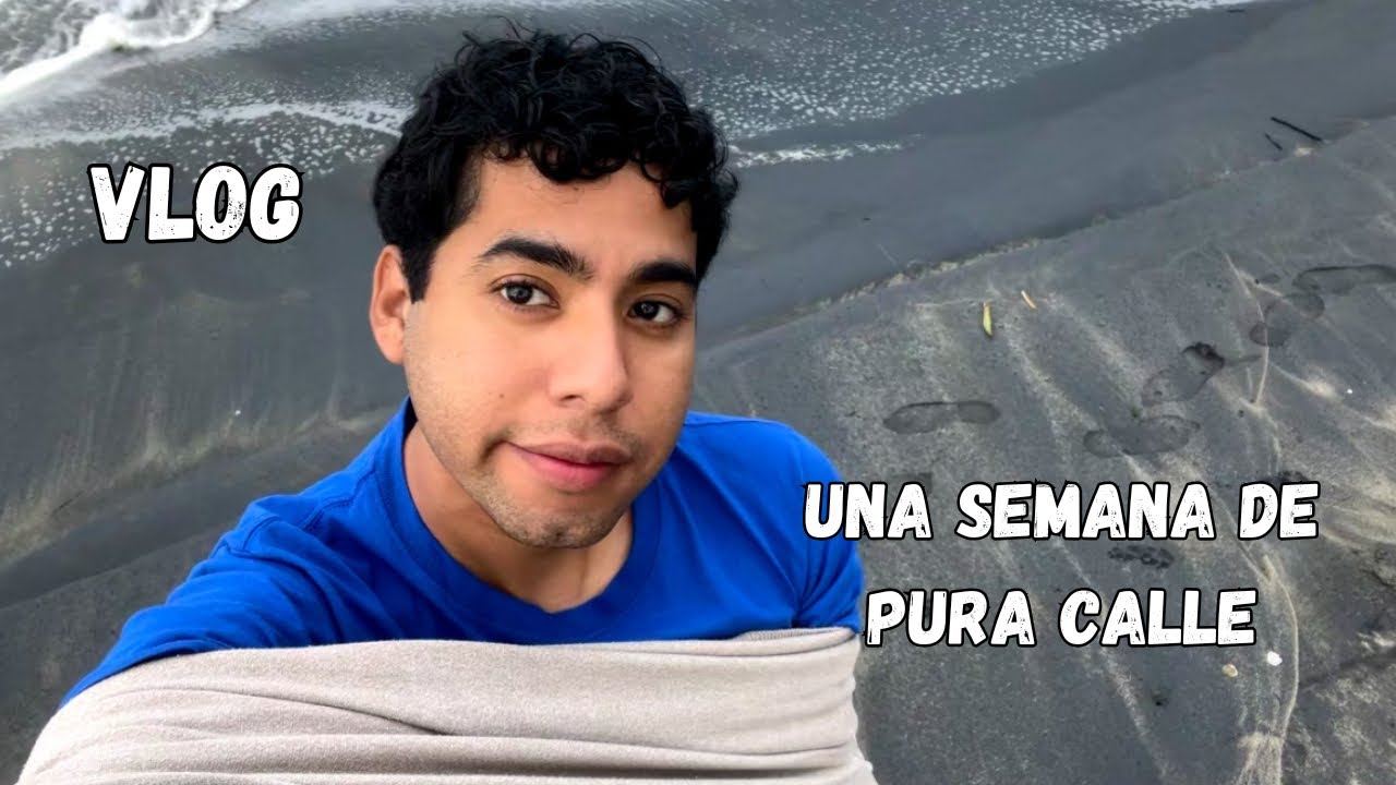 Vlog de una semana y pura calle - Morgan 