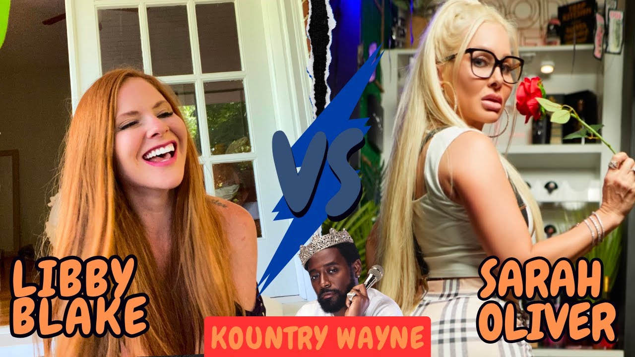 Kountry Wayne Libby Blake VS Sarah Oliver Lifestyle, Biography Comparison