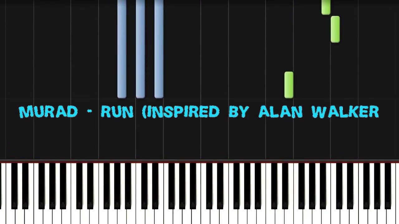 Murad - Run PIANO Synthesia  (Inspired By Alan Walker) [NCN Release]